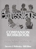 Expressways Foundations B Companion Workbook