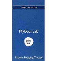 NEW MyLab Economics With Pearson eText -- Access Card -- For Macroeconomics