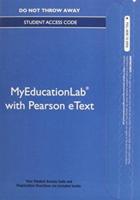 NEW MyLab Education With Video-Enhanced Pearson eText -- Standalone Access Card -- For Introduction to Teaching