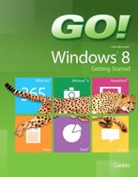 Go! With Microsoft. Windows 8