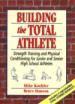 Building the Total Athlete