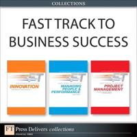 Fast Track to Business Success (Collection)