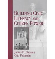 Building Civic Literacy and Citizen Power