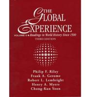 The Global Experience. V. 2 Readings in World History Since 1500