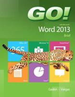 Go! With Microsoft Word 2013, Brief