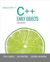Starting Out With C++. Early Objects