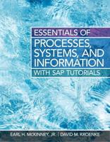 Essentials of Processes, Systems, and Information