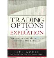 Trading Options at Expiration