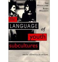 Language Of Youth Subcultures (Phi)