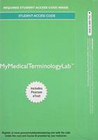 MyLab Medical Terminology With Pearson eText -- Access Card -- For Medical Terminology for Health Care Professionals