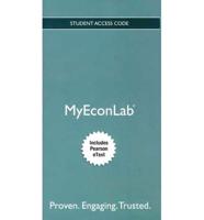 New MyLab Economics With Pearson EText--Access Card-- For Economics