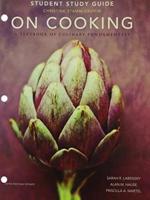 Study Guide for On Cooking, Updated 5th Edition
