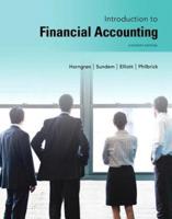 Introduction to Financial Accounting Plus New Mylab Accounting With Pearson Etext -- Access Card Package