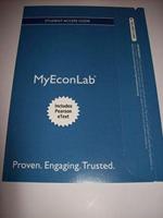 NEW MyLab Economics With Pearson eText -- Access Card -- For Microeconomics