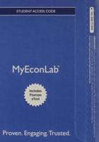 NEW MyLab Economics With Pearson eText -- Access Card -- For Macroeconomics