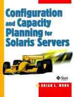 Configuration and Capacity Planning for Solaris Servers