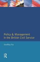 Policy and Management in the British Civil Service