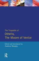 The Tragedie of Othello, the Moor of Venice