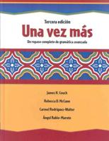 Una Vez Mas C2009 Student Edition (Hardcover)