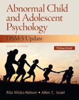 Abnormal Child and Adolescent Psychology, With DSM-5 Updates