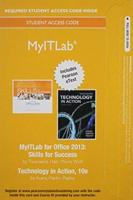 MyLab IT With Pearson eText -- Access Card -- For Skills With Technology In Action, Complete