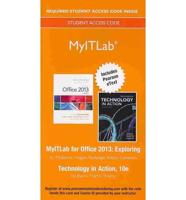 MyLab IT With Pearson eText -- Access Card -- For Exploring With Technology In Action