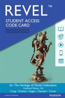 Revel Access Code for Heritage of World Civilizations, The, Combined Volume