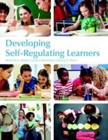 Developing Self-Regulating Learners