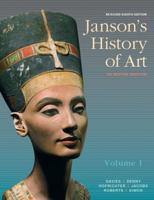 Janson's History of Art, Volume 1 Reissued Edition