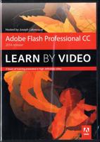 Adobe Flash Professional CC Learn by Video (2014 Release)