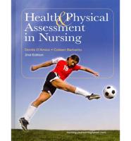 Health & Physical Assessment in Nursing Plus MyNursingLab With Pearson eText -- Access Card Package