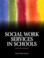 Social Work Services in Schools + Pearson eText