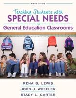 Teaching Students With Special Needs in General Education Classrooms, Loose-Leaf Version