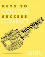Keys to College Success Compact Plus New Mylab Student Success With Pearson Etext -- Access Card Package