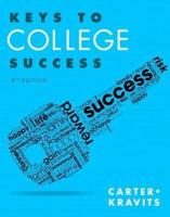 Keys to College Success Plus Mylab Student Success With Pearson Etext -- Access Card Package