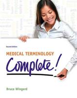Medical Terminology Complete! Plus MyMedicalTerminologyLab With Pearson Etext -- Access Card Package