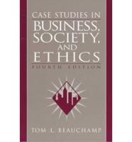Case Studies in Business, Society, and Ethics