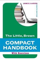 Little, Brown Compact Handbook With Exercises, The, Plus MyWritingLab With Pearson eText -- Access Card Package