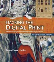 Hacking the Digital Print
