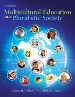 Multicultural Education in a Pluralistic Society