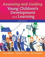 Assessing and Guiding Young Children's Development and Learning With Enhanced Pearson eText -- Access Card Package