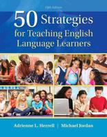 50 Strategies for Teaching English Language Learners With Enhanced Pearson Etext -- Access Card Package