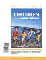 Children and Their Development, Books a La Carte Plus New Mypsychlab --Access Card Package