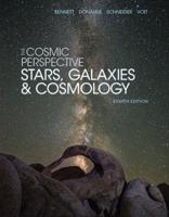 The Cosmic Perspective. Stars, Galaxies & Cosmology