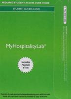 MyLab Hospitality With Pearson eText -- Access Card -- For Exploring the Hospitality Industry