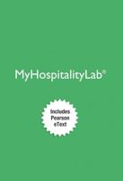MyLab Hospitality With Pearson eText -- Access Card -- For Intro to Hospitality, 6/E and Introduction to Hospitality Management