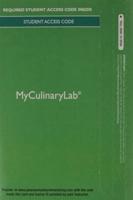 MyLab Culinary Without Pearson eText -- Access Card -- For On Cooking, On Baking, and Garde Manger