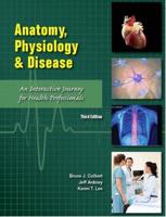 Anatomy, Physiology & Disease