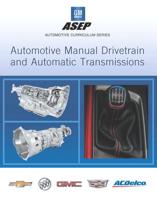 Automotive Manual Drivetrain and Automatic Transmissions