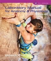 Laboratory Manual for Anatomy & Physiology, Featuring Martini Art, Pig Version, Sixth Edition